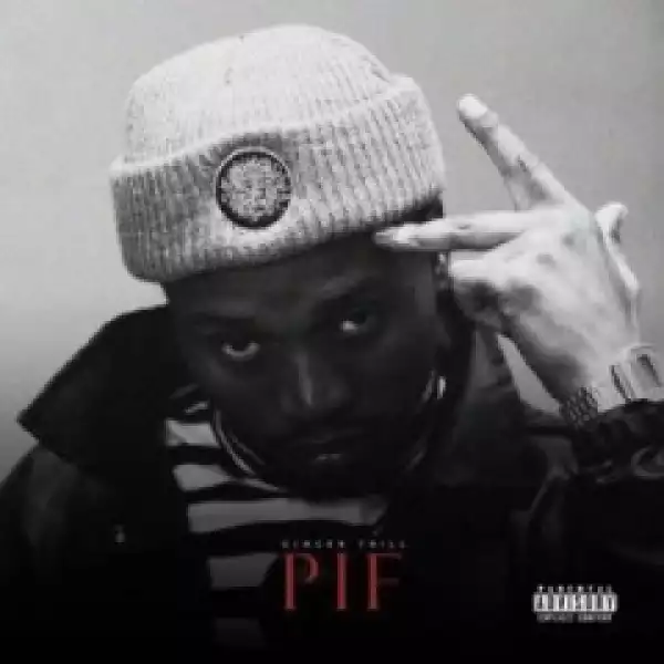 Ginger Trill - Pif